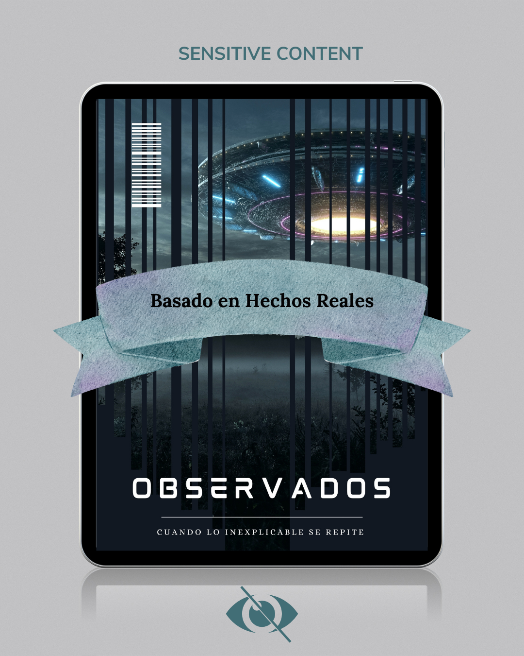 OBSERVADOS · Cuando lo inexplicable se repite ·